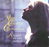 Mary Chapin Carpenter - A Place In The World