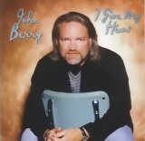 John Berry - I Give My Heart