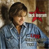 Jack Ingram - Wherever You Are