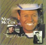 Neal McCoy - The Life Of The Party