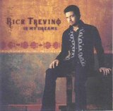 Rick Trevino - In My Dreams