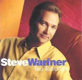 Steve Wariner - Two Teardrops