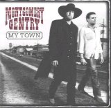 Montgomery Gentry - My Town