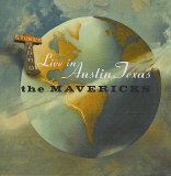 The Mavericks - Live In Austin Texas