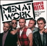 Men at Work - Super Hits