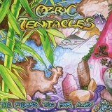 Ozric Tentacles - The Floor's Too Far Away