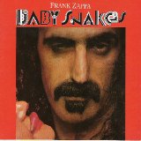 Frank Zappa - Baby Snakes
