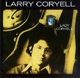 Larry Coryell - Lady Coryell