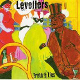 Levellers - Truth & Lies
