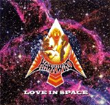 Hawkwind - Love In Space