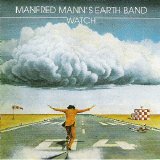 Manfred Mann's Earth Band - Watch