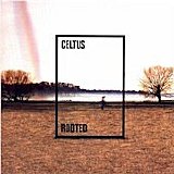 Celtus - Rooted
