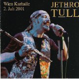 Jethro Tull - Wien Kurhalle 2. Juli 2001