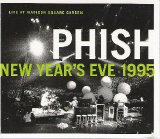 Phish - New Year's Eve 1995 (Live At Madison Square Garden)