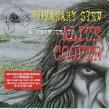 Various artists - Humanary Stew: A Tribute to Alice Cooper
