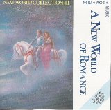 Various artists - New World Collection III: A New World Of Romance