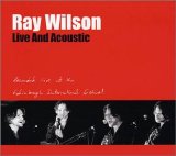 Ray Wilson - Live And Acoustic