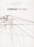 Coldplay - Live 2003