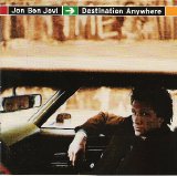 Jon Bon Jovi - Destination Anywhere