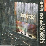 Dice - Cosmic-Prog LIVE