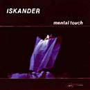 Iskander - Mental Touch