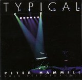 Peter Hammill - Typical