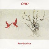 OHO - Recollections