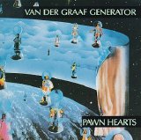 Van Der Graaf Generator - Pawn Hearts