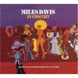 Miles Davis - In Concert: Live at Philharmonic Hall