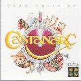 Castanarc - Rude Politics