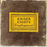 Kaiser Chiefs - Employment