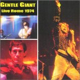 Gentle Giant - Live Rome 1974
