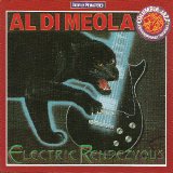 Al Di Meola - Electric Rendezvous