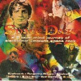 Various artists - Space Daze: The History & Mystery Of Electronic Ambient Space Rock