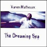 Karen Matheson - The Dreaming Sea