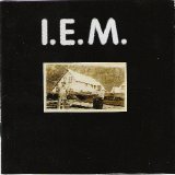 I.E.M. - Incredible Exploding Mindfuck