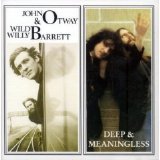 John Otway & Wild Willy Barrett - John Otway & Wild Willy Barrett