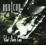 Rubicon - What Starts, Ends
