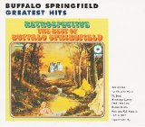Buffalo Springfield - Retrospective: The Best Of Buffalo Springfield