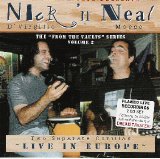 Nick 'n Neal - Two Separate Gorillas - Live In Europe
