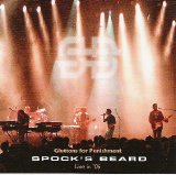 Spock's Beard - Gluttons For Punishment: Live In '05