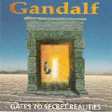 Gandalf - Gates To Secret Realities