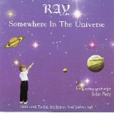 Ray - Somewhere in the Universe