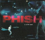 Phish - A Live One