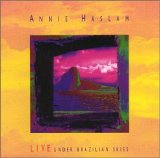 Annie Haslam - Live Under Brazilian Skies