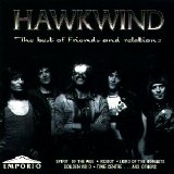 Hawkwind - The Best Of Friends & Relations