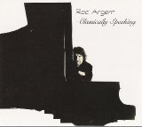 Rod Argent - Classically Speaking