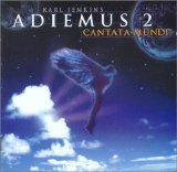 Adiemus/Karl Jenkins - II - Cantata Mundi