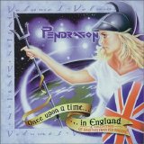 Pendragon - Once Upon A Time In England: Volume I