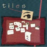 Tiles - Tiles